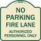 Signmission Parking Fire Lane Authorized Personnel Heavy-Gauge Aluminum Sign, 18" x 18", TG-1818-23340 A-DES-TG-1818-23340 - alternate 1